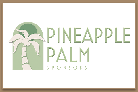 Tropical Nights 2025 Pineapple Palm Sponsors