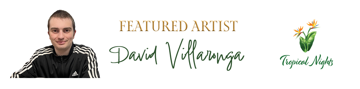 David Villaronga - Tropical Nights Featured Artist