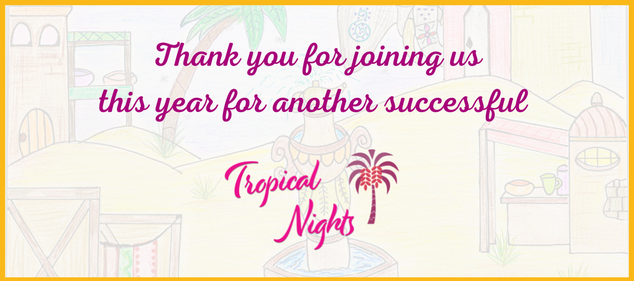 Tropical Nights Thank You